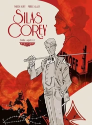 Silas Corey. Siatka Aquili 1/2 - Fabien Nury, Pierre Alary (ilustr.)