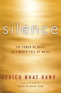 Silence - Hanh Thich Nhat