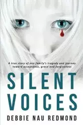 Silent Voices - Debbie Nau Redmond