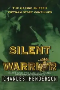 Silent Warrior - Charles Henderson