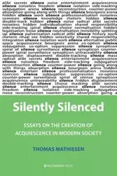 Silently Silenced - Thomas Mathiesen