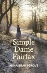 Simple Dame Fairfax - Anna Bransgrove