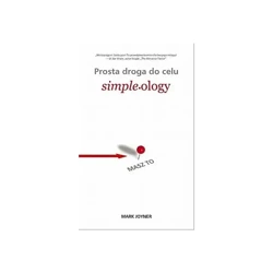 Simple.ology Prosta droga do celu - MARK JOYNER