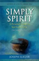 Simply Spirit - Joseph Eliezer