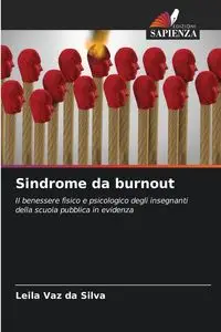 Sindrome da burnout - Silva Leila Vaz da