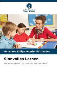 Sinnvolles Lernen - Felipe Guerim Fernandes Geuciane