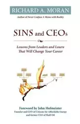 Sins and CEOs - Richard A. Moran