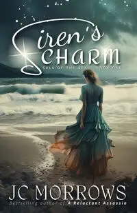 Siren's Charm - JC Morrows