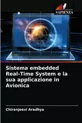 Sistema embedded Real-Time System e la sua applicazione in Avionica - Aradhya Chiranjeevi