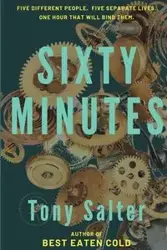 Sixty Minutes - Tony Salter