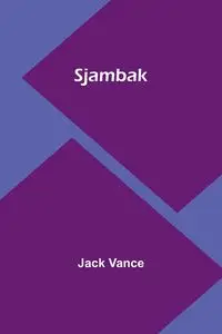 Sjambak - Vance Jack