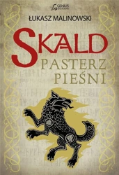 Skald: Pasterz pieśni - Łukasz Malinowski