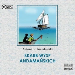 Skarb Wysp Andamańskich audiobook - Antoni Ferdynand Ossendowski