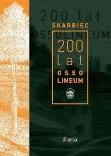 Skarbiec. 200 lat Ossolineum - Marta Markowska