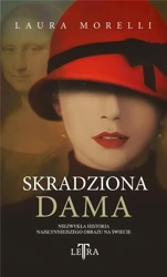 Skradziona dama - Laura Morelli, Anna Cichowicz