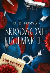 Skradzione tajemnice - D. B. Foryś