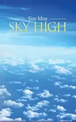 Sky High - Moy Sim