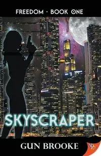 Skyscraper - Brooke Gun