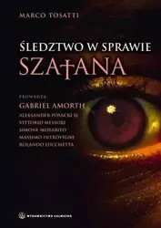 Śledztwo w sprawie szatana - Marco Tosatti