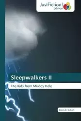 Sleepwalkers II - Gilbert Derek B.