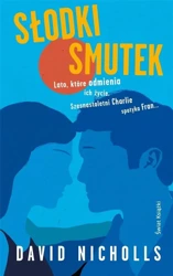 Słodki smutek - David Nicholls