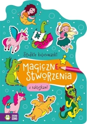 Słodkie kolorowanki. Magiczne stworzenia - praca zbiorowa