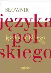 Słownik języka polskiego PWN - Opracowanie zbiorowe