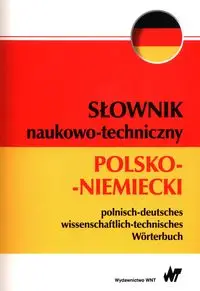 Słownik naukowo-techniczny polsko-niemiecki - Sokołowska Małgorzata, Bender Anna, Żak Krzysztof