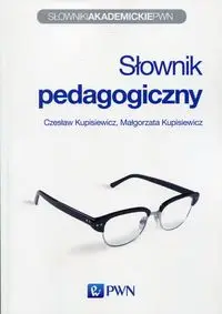 Słownik pedagogiczny - Kupisiewicz Czesław, Małgorzata Kupisiewicz