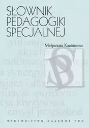 Słownik pedagogiki specjalnej - Małgorzata Kupisiewicz