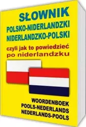 Słownik polsko-niderlandzki niderlandzko-polski - praca zbiorowa