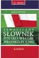 Słownik tematyczny polsko-włoski z CD - Aneta Mucha