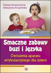 Smaczne zabawy - Elżbieta Borsuk-Sorota, Aleksandra Kruszewska