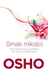 Smak miłości. OSHO - Paweł Karpowicz, OSHO