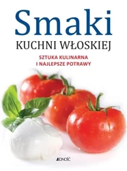 Smaki kuchni włoskiej - praca zbiorowa