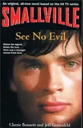 Smallville 2 See no evil
