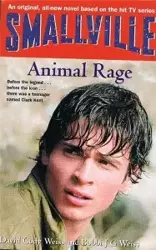 Smallville 4 Animal Rage