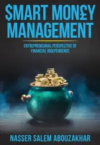 Smart Money Management - Abouzakhar Nasser Salem