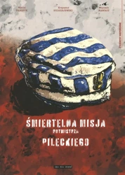 Śmiertelna misja Rotmistrza Pileckiego - Witold Tkaczyk