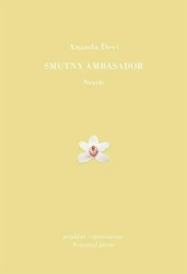 Smutny ambasador - Ananda Devi