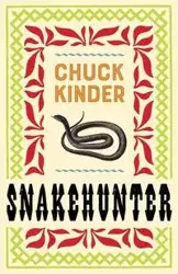 Snakehunter - Chuck Kinder