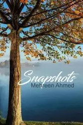 Snapshots - Ahmed Mehreen