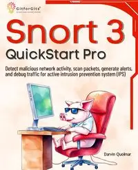 Snort 3 QuickStart Pro - Quolmar Darvin