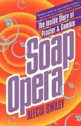 Soap Opera - Alecia Swasy