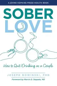 Sober Love - Joseph Nowinski