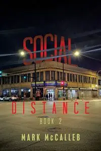 Social Distance - Mark McCalleb