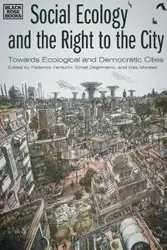 Social Ecology and the Right to the City - Venturini Federico