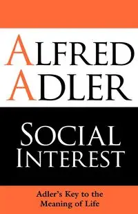 Social Interest - Alfred Adler