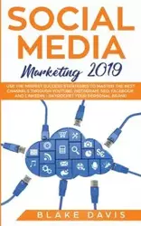 Social Media Marketing 2019 - Davis Blake