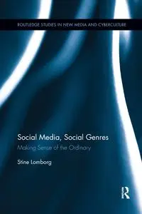 Social Media, Social Genres - Lomborg Stine